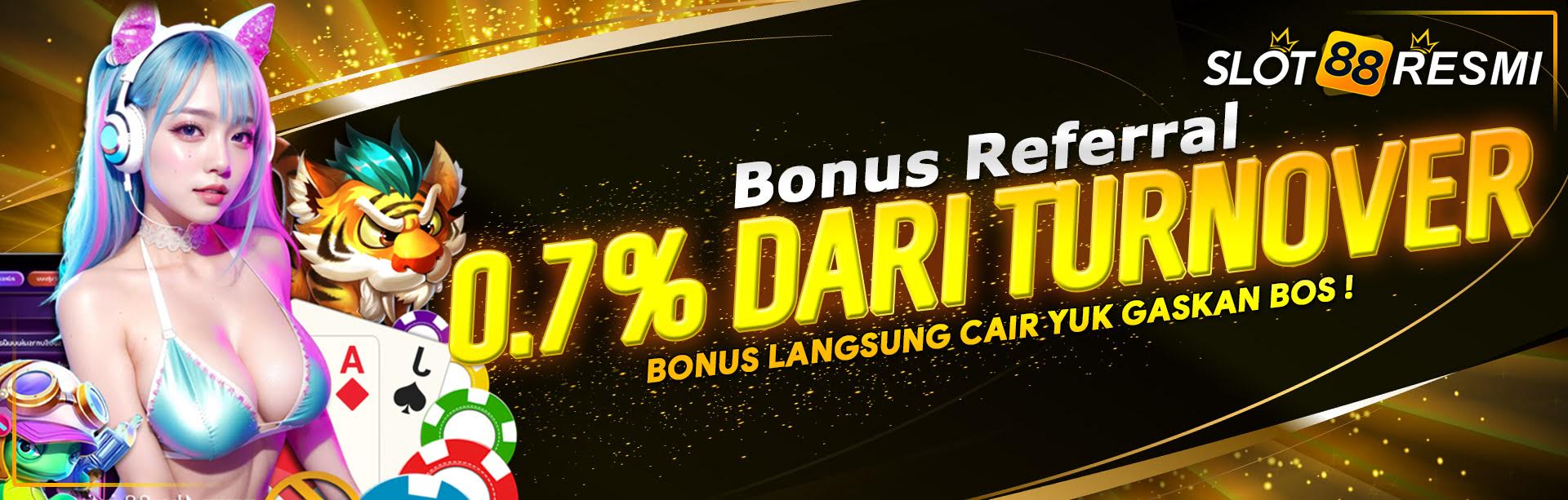 BONUS REFERRAL SLOT88RESMI