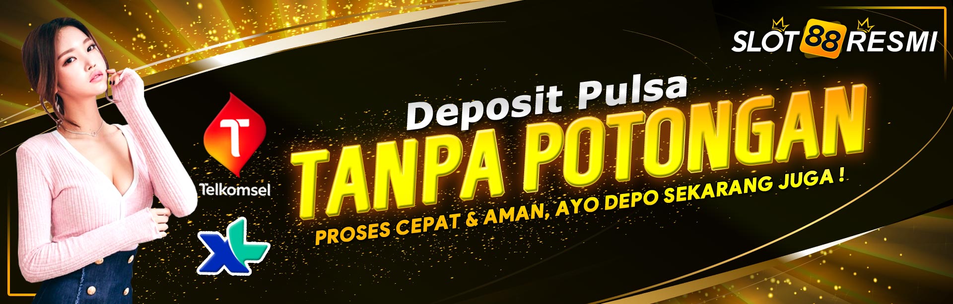 DEPOSIT PULSA TANPA POTONGAN